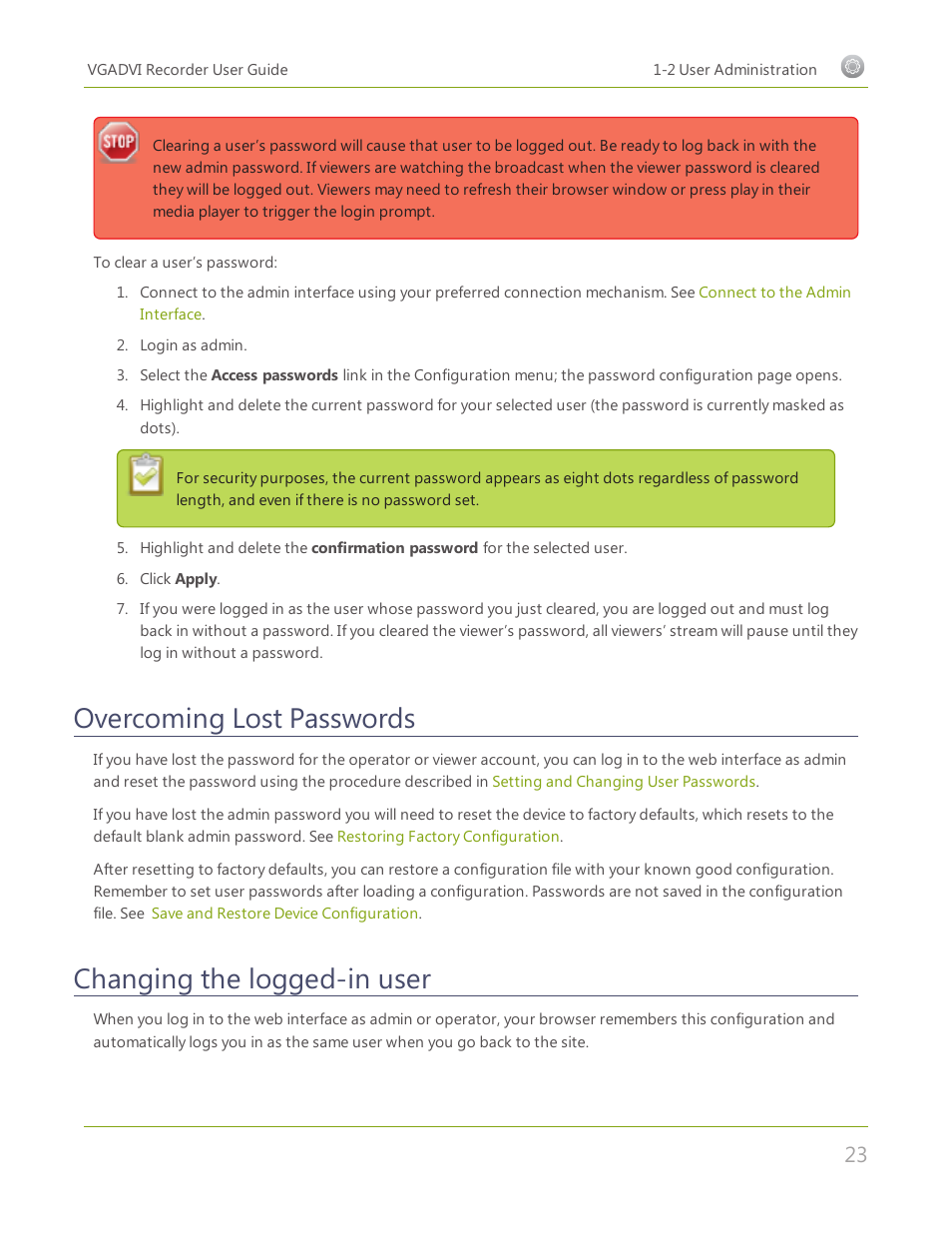 Overcoming lost passwords, Changing the logged-in user | Epiphan VGADVI Recorder User Manual | Page 32 / 209