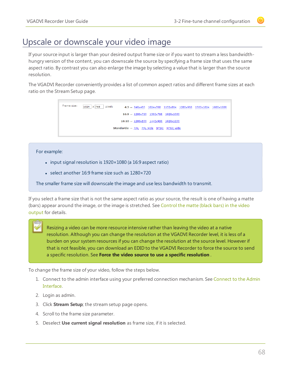 Upscale or downscale your video image | Epiphan VGADVI Recorder User Manual | Page 77 / 209