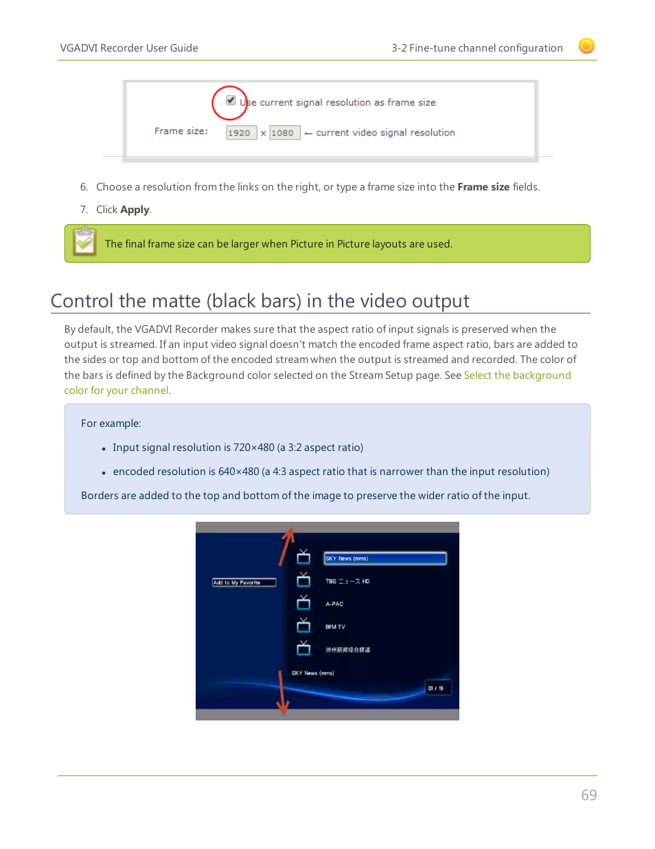 Control the matte (black bars) in the video output, Control the matte (black bars) in the video, Output | Epiphan VGADVI Recorder User Manual | Page 78 / 209