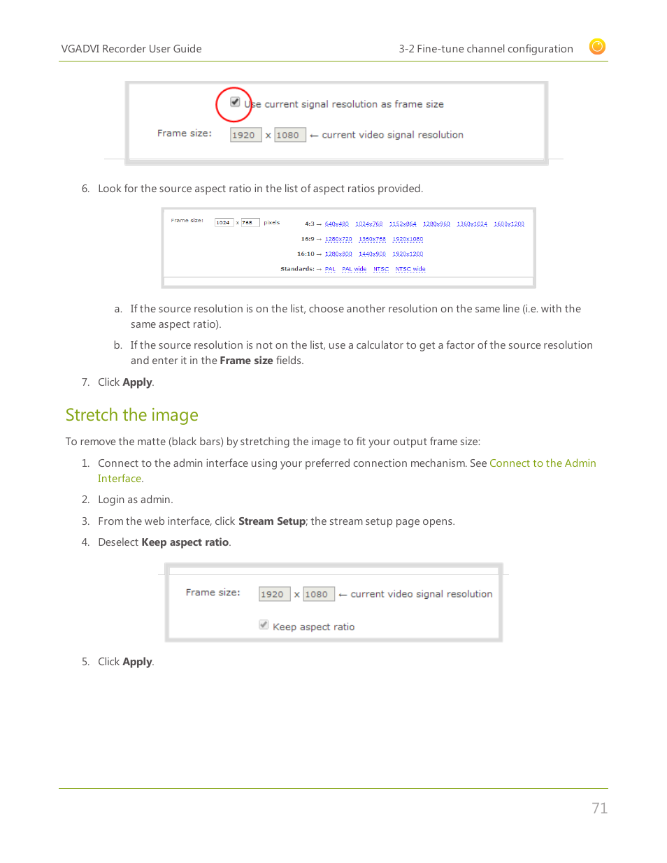 Stretch the image | Epiphan VGADVI Recorder User Manual | Page 80 / 209