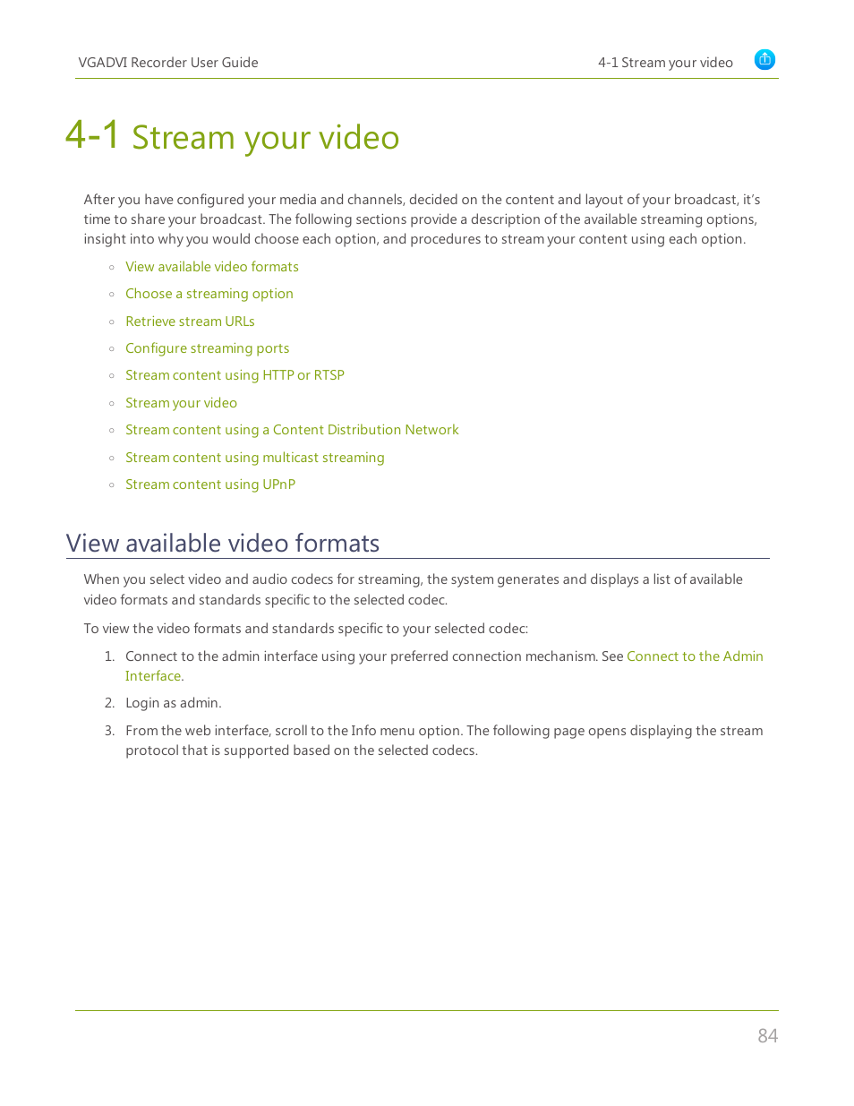 1 stream your video, View available video formats, Stream your video | Epiphan VGADVI Recorder User Manual | Page 93 / 209