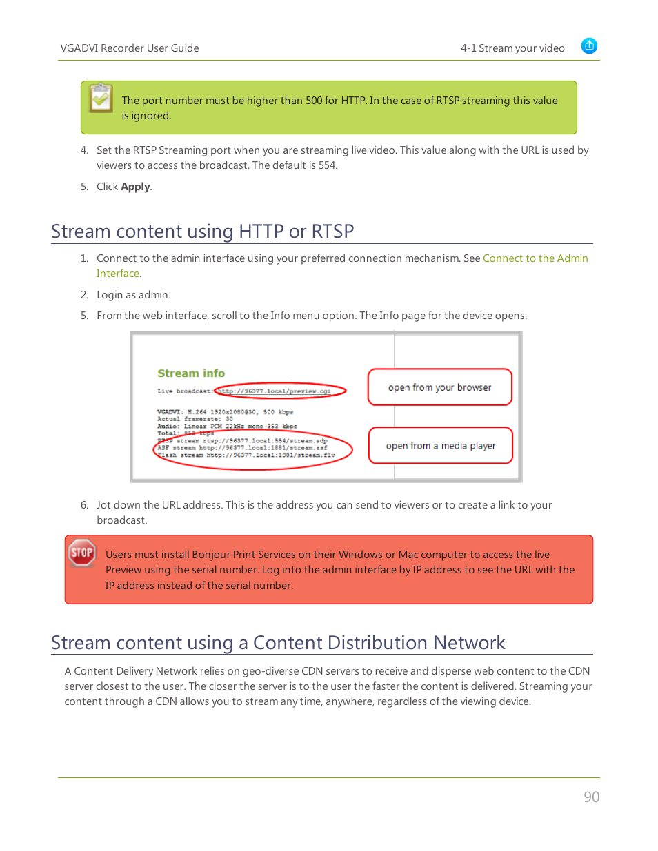 Stream content using http or rtsp, Stream content using http or, Rtsp | Stream content using a, Content distribution network | Epiphan VGADVI Recorder User Manual | Page 99 / 209