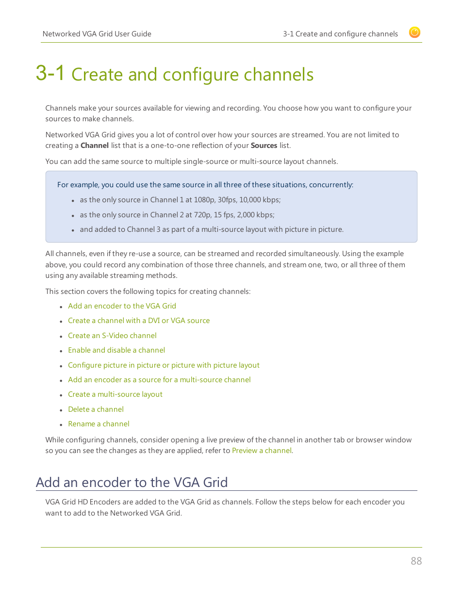 1 create and configure channels, Add an encoder to the vga grid, Create and configure channels | Epiphan Networked VGA Grid User Manual | Page 100 / 306