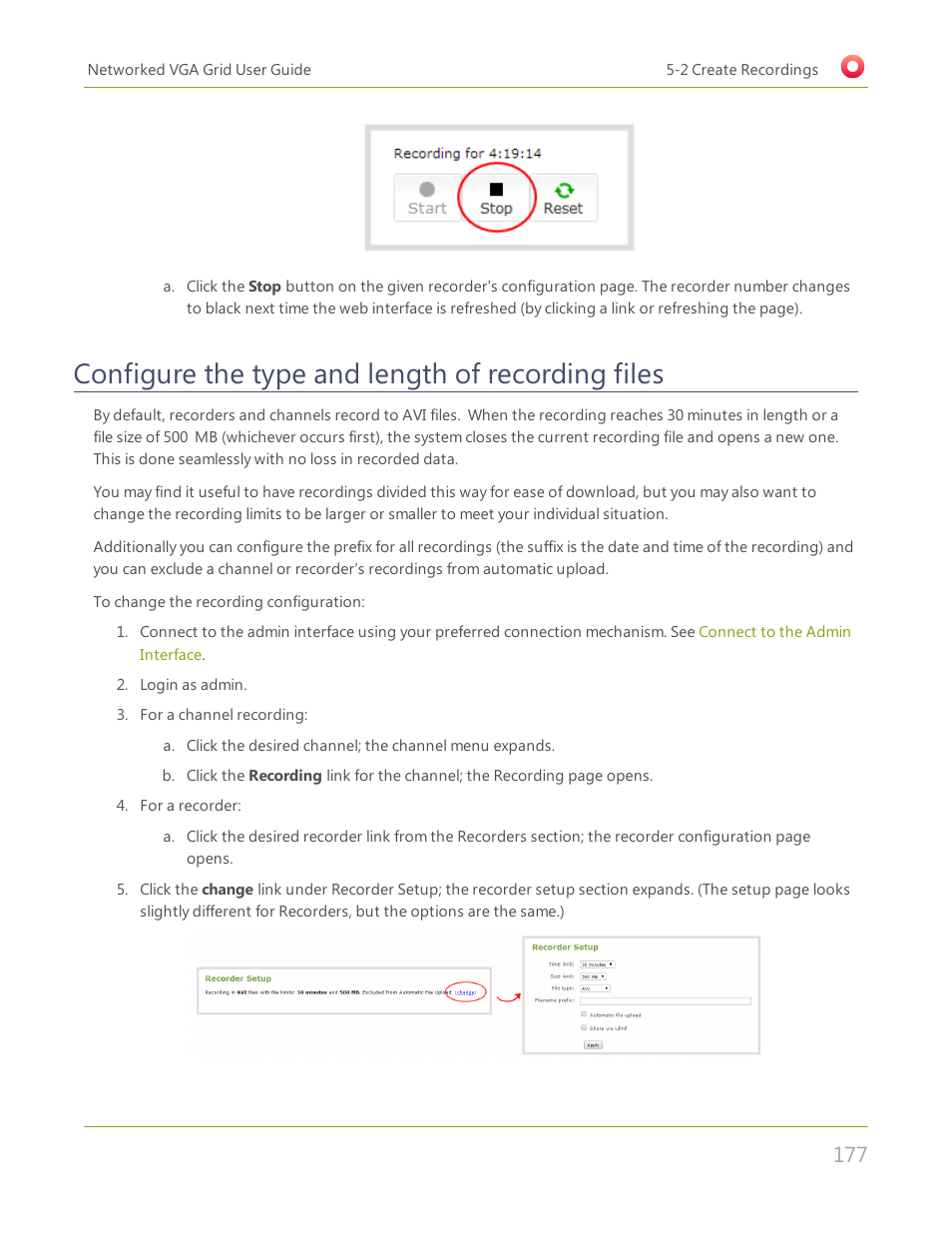 Configure the type and length of recording files, Configure the type and length of, Recording files | Epiphan Networked VGA Grid User Manual | Page 189 / 306