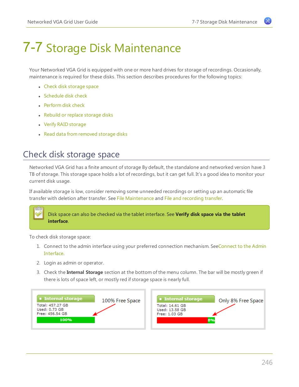 7 storage disk maintenance, Check disk storage space, Storage disk | Maintenance, Storage disk maintenance | Epiphan Networked VGA Grid User Manual | Page 258 / 306