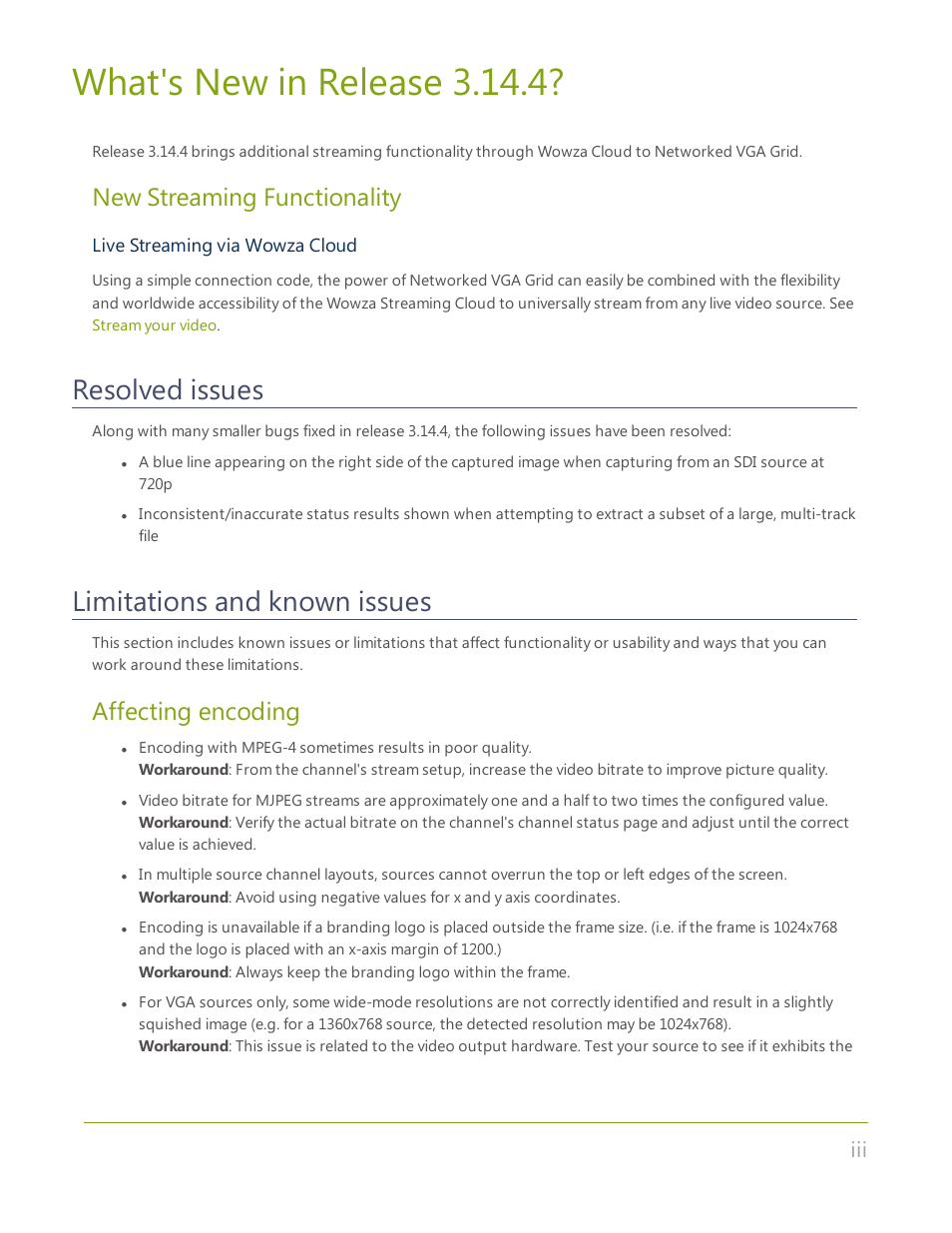 Resolved issues, Limitations and known issues, What's new in release 3.14.4 | New streaming functionality, Affecting encoding | Epiphan Networked VGA Grid User Manual | Page 4 / 306