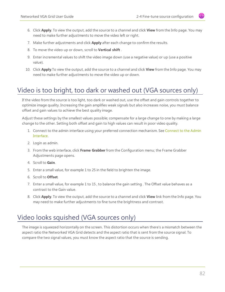 Video looks squished (vga sources only) | Epiphan Networked VGA Grid User Manual | Page 94 / 306