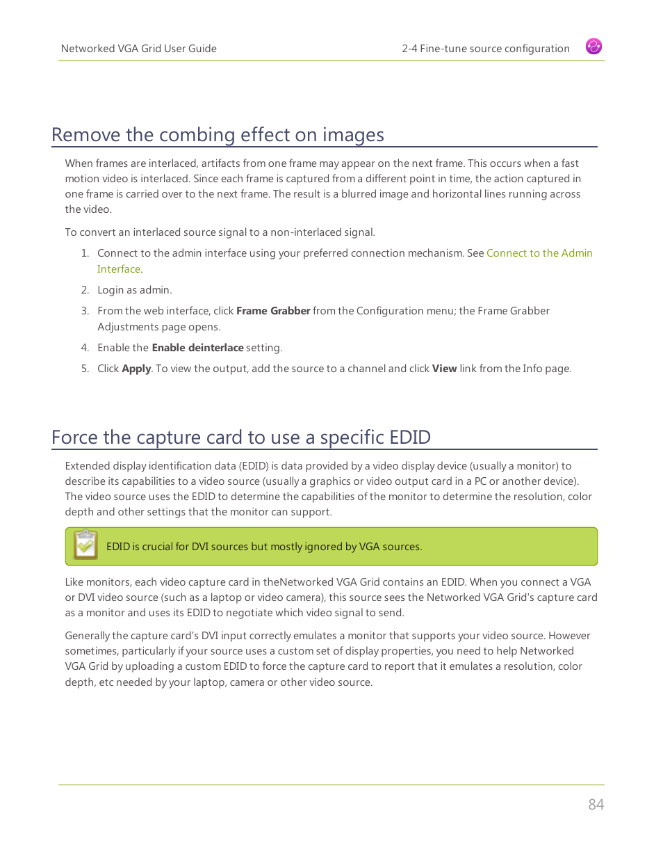 Remove the combing effect on images, Force the capture card to use a specific edid | Epiphan Networked VGA Grid User Manual | Page 96 / 306