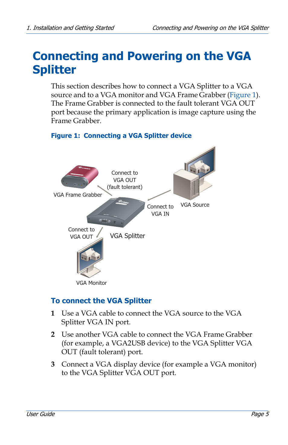 Connecting and powering on the vga splitter | Epiphan VGA Splitter User Manual | Page 5 / 6