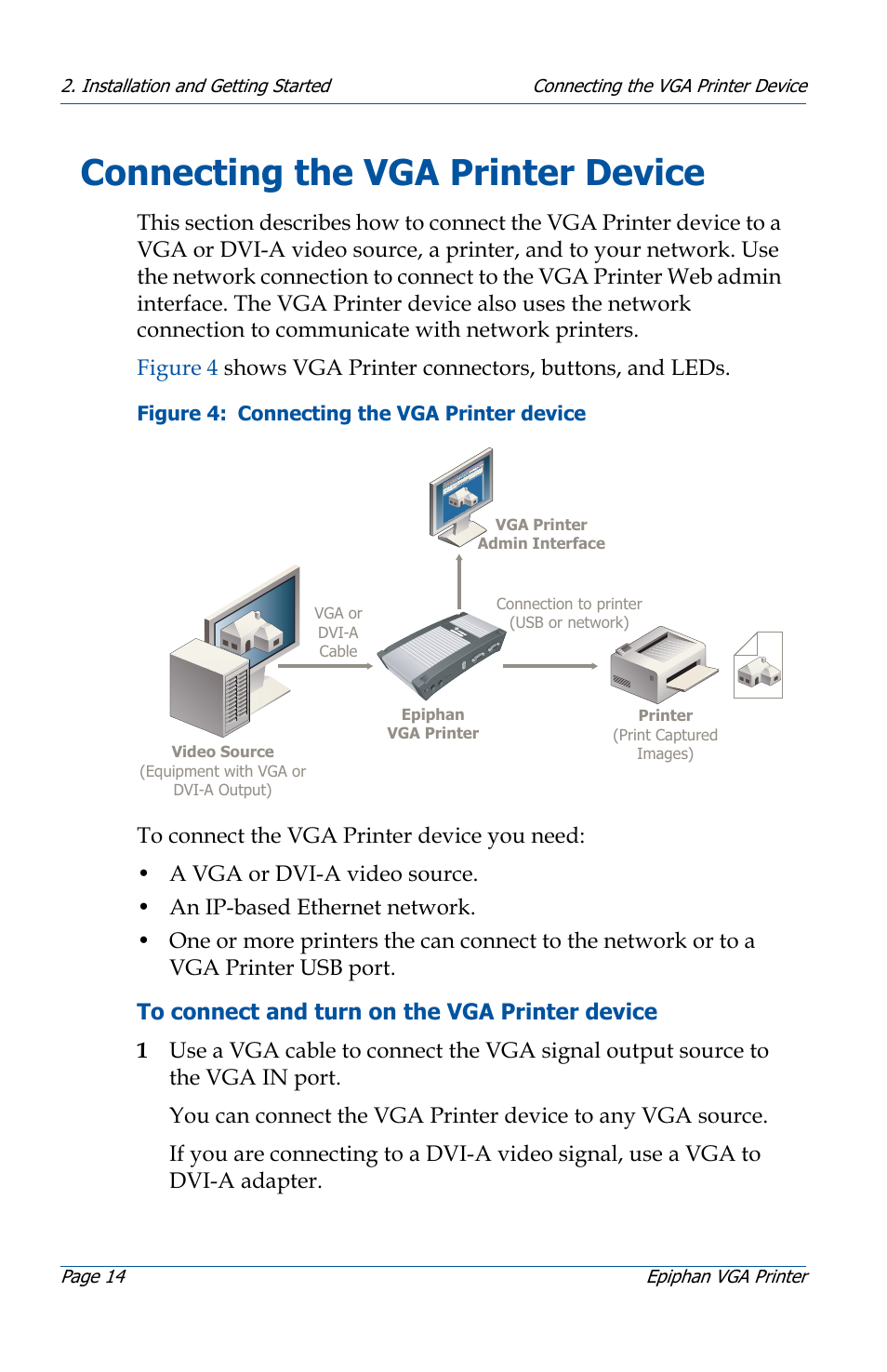 Connecting the vga printer device, Connecting the vga printer device 14 | Epiphan VGA Printer User Manual | Page 14 / 86