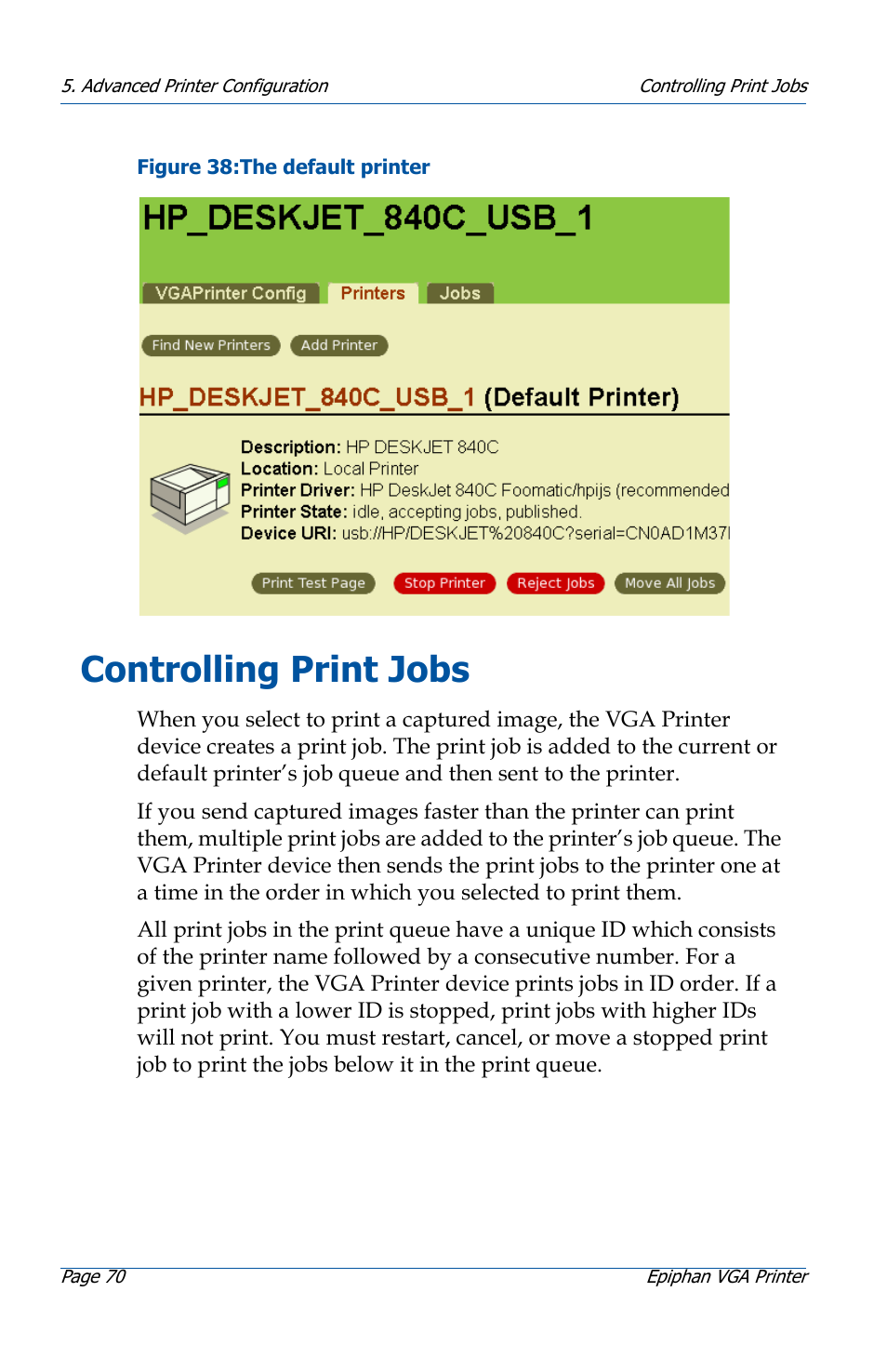 Controlling print jobs, Controlling print jobs 70, For infor | Jobs manually, see | Epiphan VGA Printer User Manual | Page 70 / 86