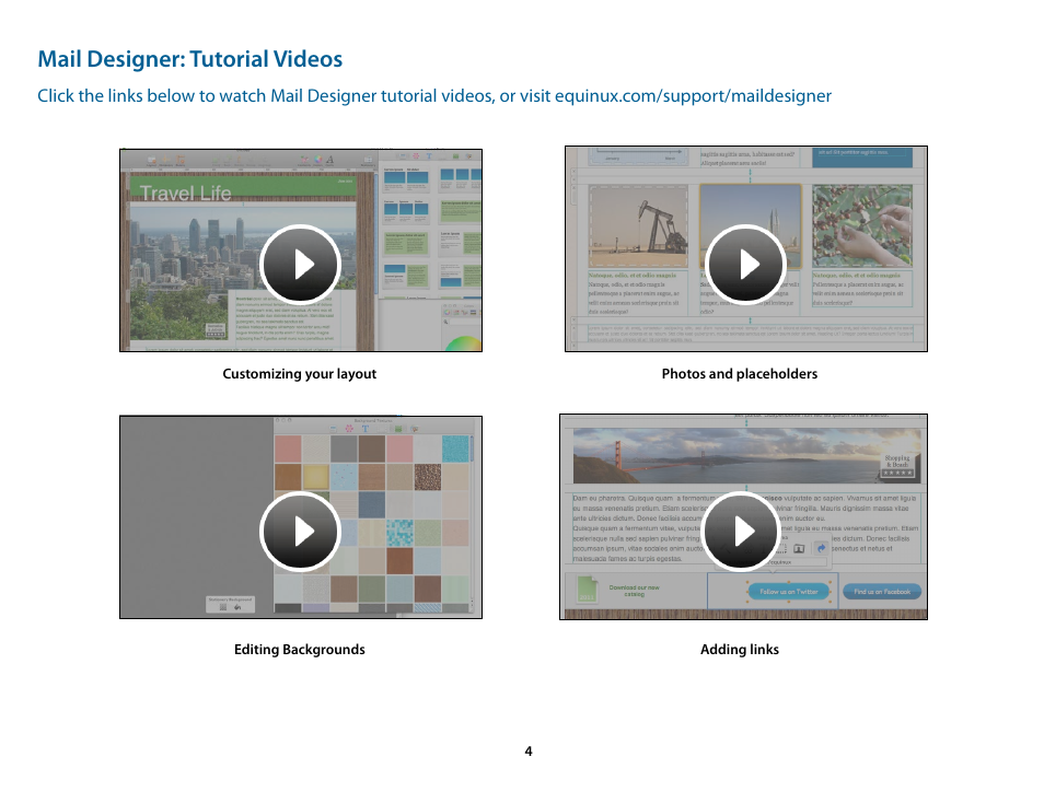 Mail designer: tutorial videos | equinux Mail Designer 1.3.4 User Manual | Page 4 / 40