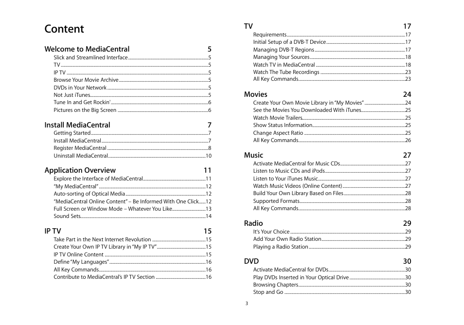 Content, Welcome to mediacentral 5, Install mediacentral 7 | Application overview 11, Ip tv 15, Tv 17, Movies 24, Music 27, Radio 29, Dvd 30 | equinux MediaCentral 2.8.10 User Manual | Page 3 / 46