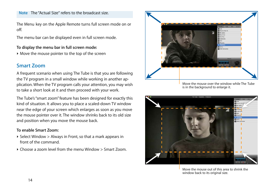 Smart zoom | equinux The Tube 2.11.4 User Manual | Page 14 / 58