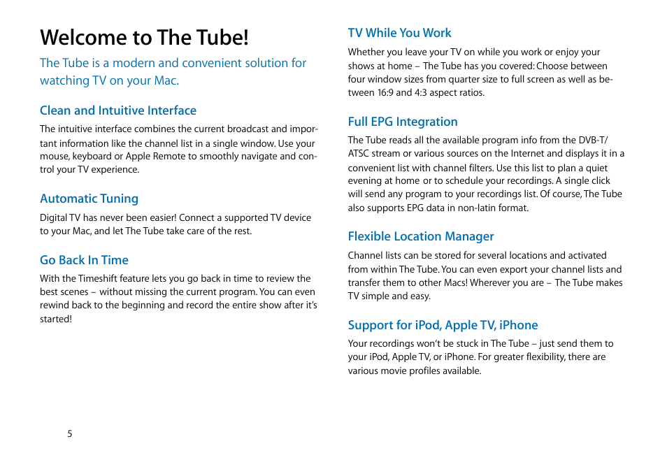 Welcome to the tube | equinux The Tube 2.11.4 User Manual | Page 5 / 58