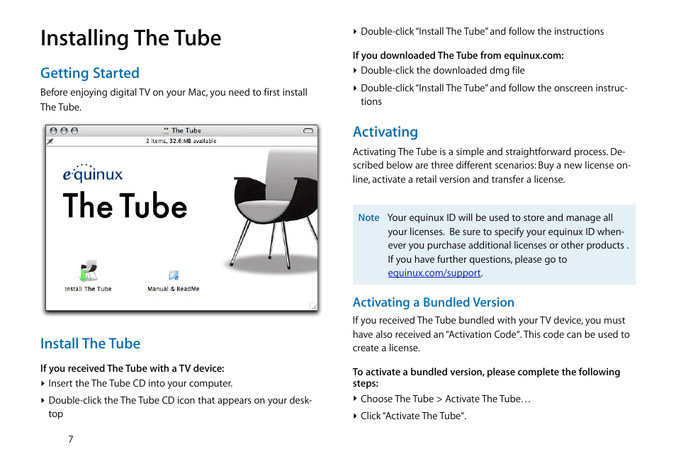 Installing the tube, Getting started, Install the tube | Activating | equinux The Tube 2.11.4 User Manual | Page 7 / 58