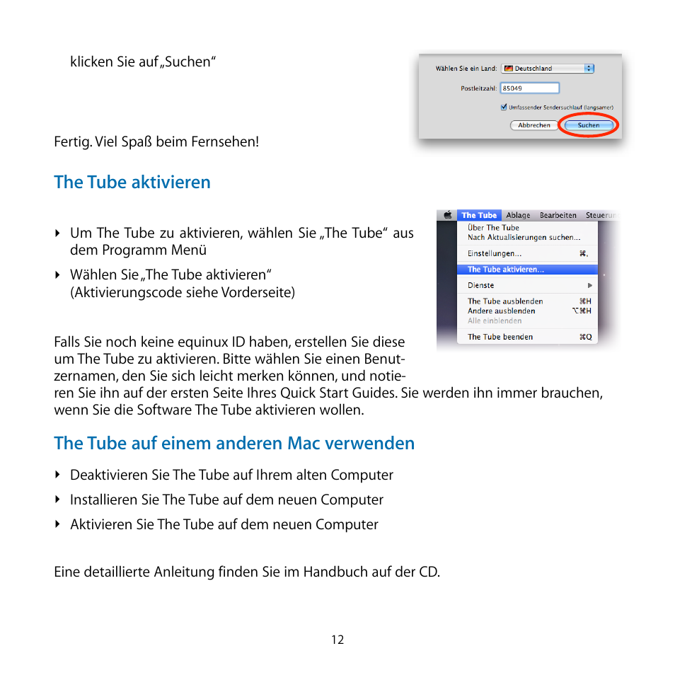 The tube aktivieren, The tube auf einem anderen mac verwenden | equinux TubeStick User Manual | Page 12 / 24