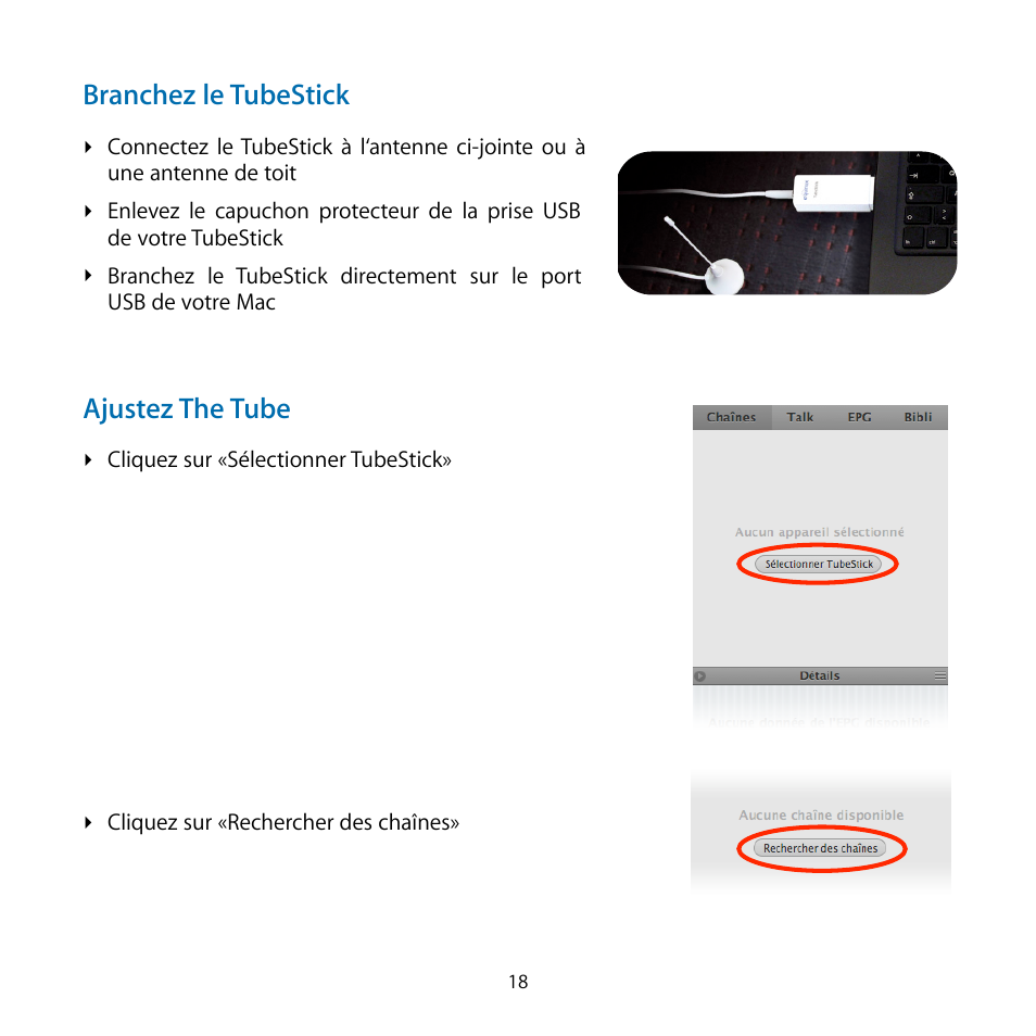 Branchez le tubestick, Ajustez the tube | equinux TubeStick User Manual | Page 18 / 24