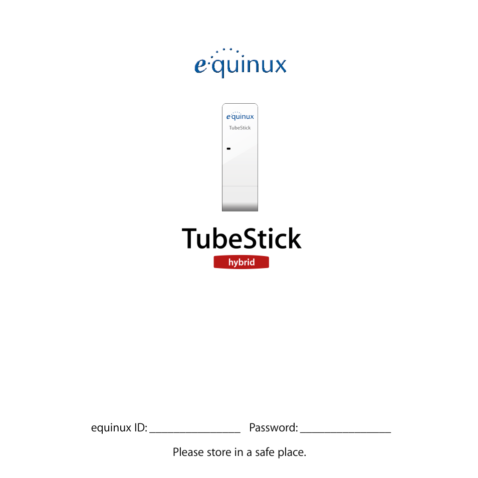 equinux TubeStick Hybrid User Manual | 8 pages
