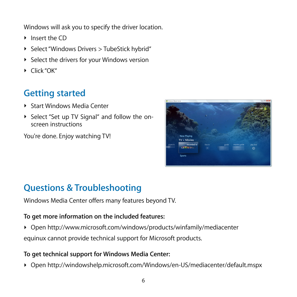 Getting started, Questions & troubleshooting | equinux TubeStick Hybrid User Manual | Page 6 / 8