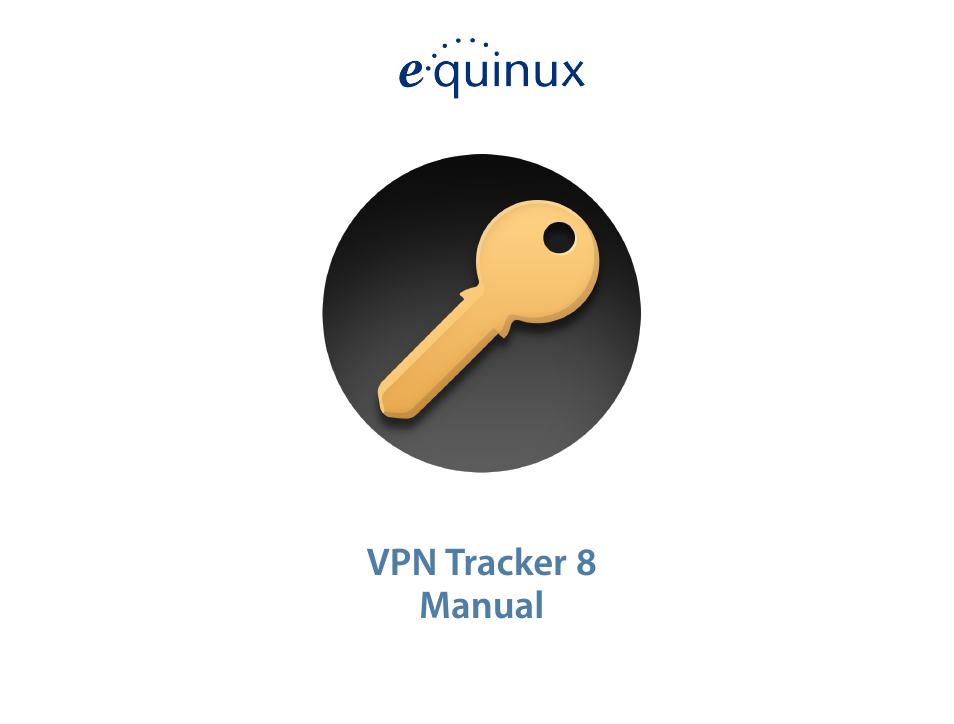 equinux VPN Tracker 8.1.1 User Manual | 83 pages