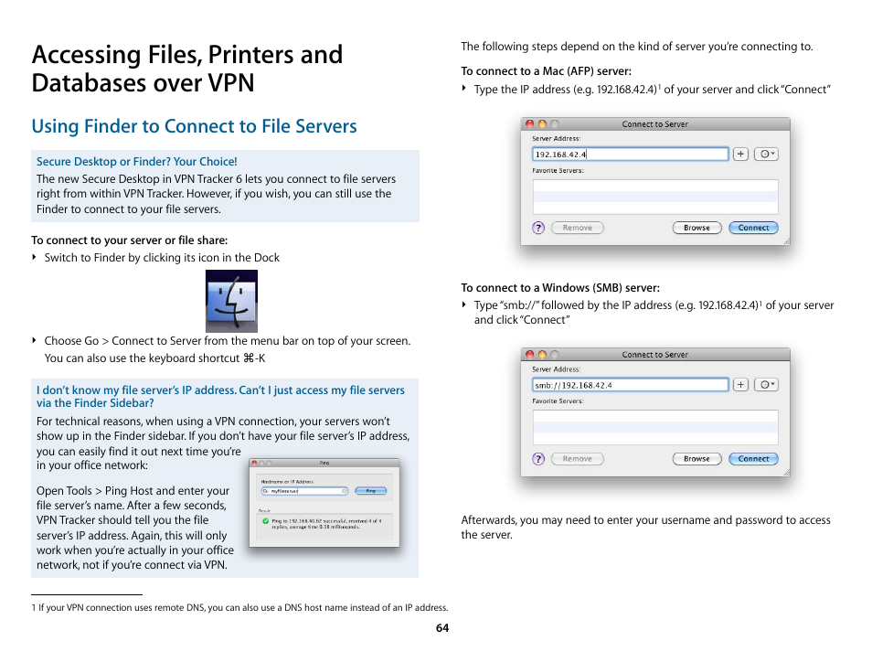 Accessing files, printers and databases over vpn, Access, Ing files, printers and databases has mor | Using finder to connect to file servers | equinux VPN Tracker 6.4.6 User Manual | Page 64 / 78