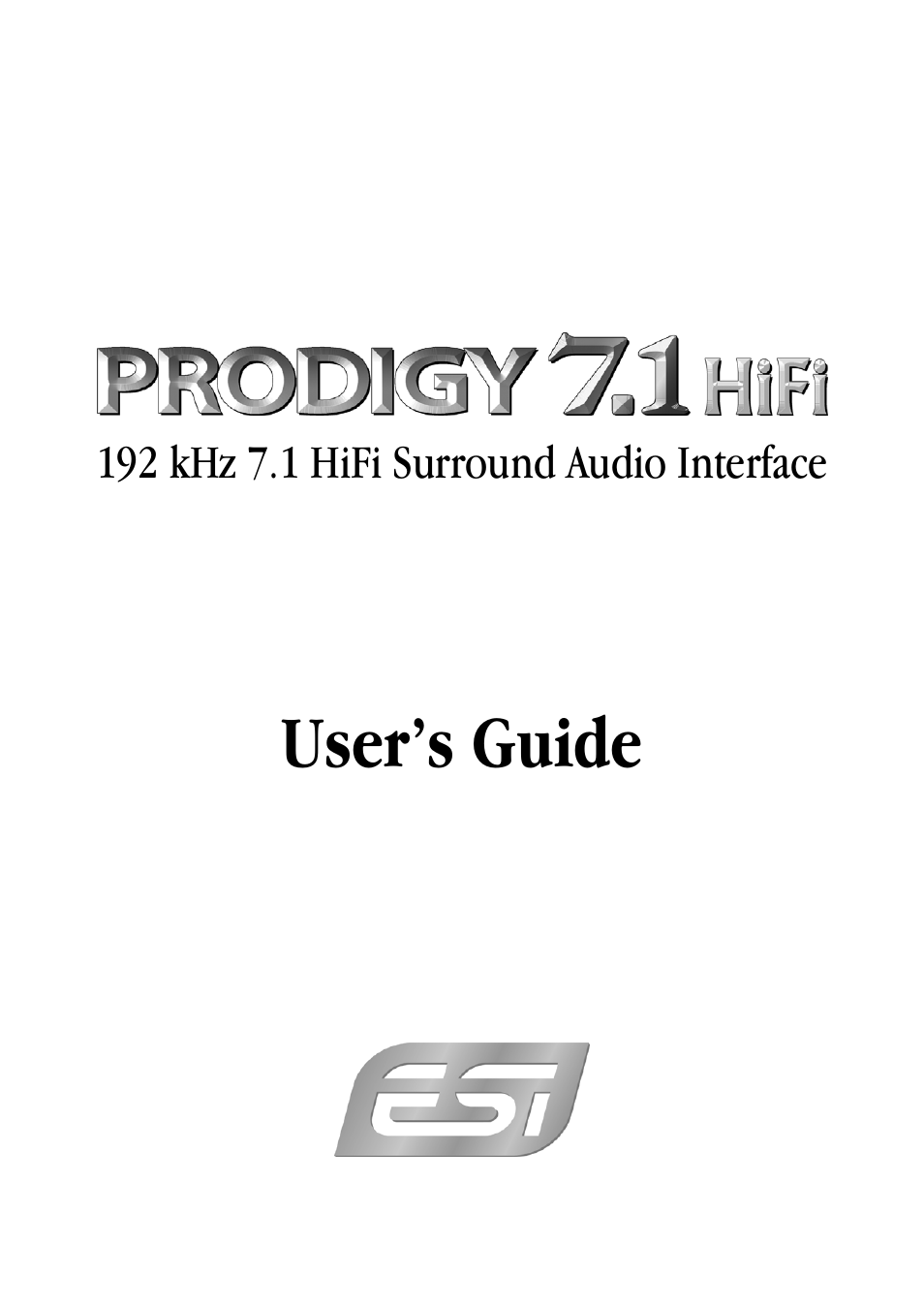 ESI Prodigy 7.1 HiFi User Manual | 21 pages