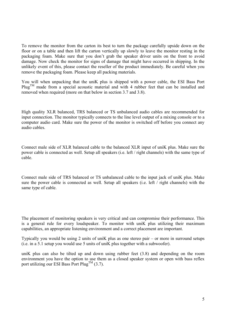 Placement / positioning / setup | ESI uniK 05 User Manual | Page 5 / 14