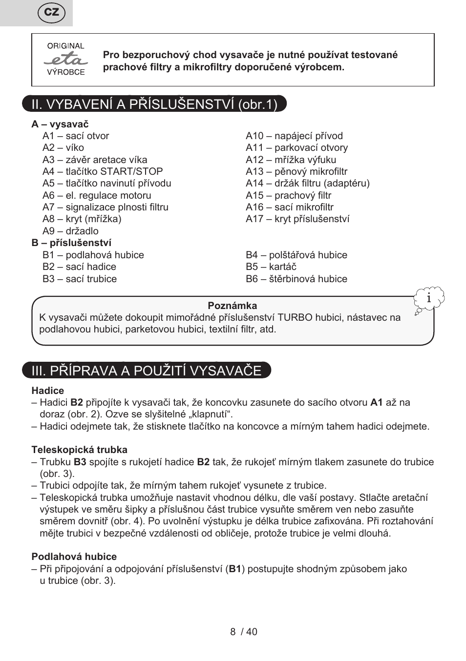 Ii. vybavení a příslušenství (obr.1), Iii. příprava a použití vysavače | ETA Tema User Manual | Page 8 / 44