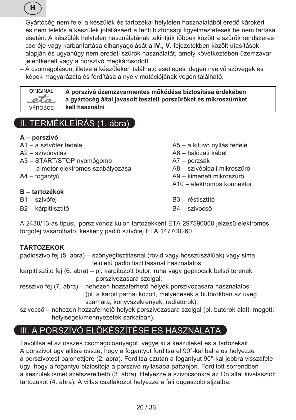 Ii. termékleírás (1. ábra), Iii. a porszívó előkészítése es használata | ETA Sting User Manual | Page 26 / 40