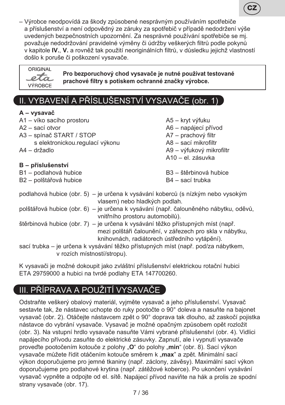 Ii. vybavení a příslušenství vysavače (obr. 1), Iii. příprava a použití vysavače | ETA Sting User Manual | Page 7 / 40