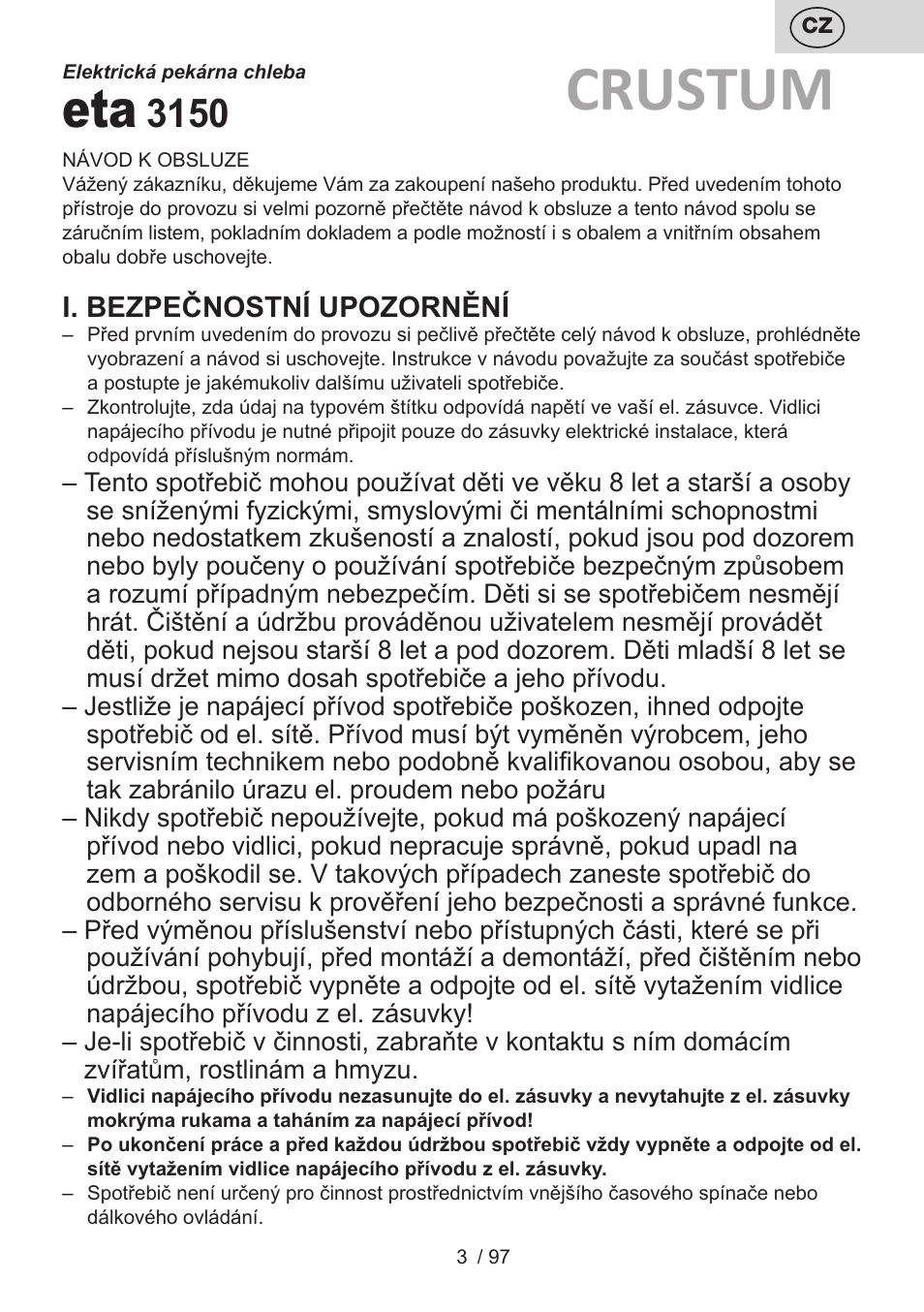 Crustum, I. bezpečnostní upozornění | ETA Crustum User Manual | Page 3 / 100