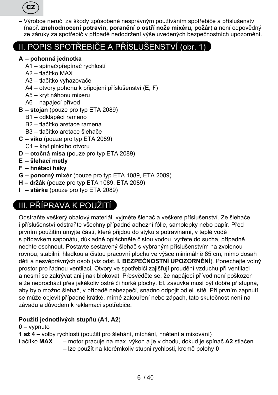 Ii. popis spotřebiče a příslušenství (obr. 1), Iii. příprava k použití | ETA Cuore User Manual | Page 6 / 44