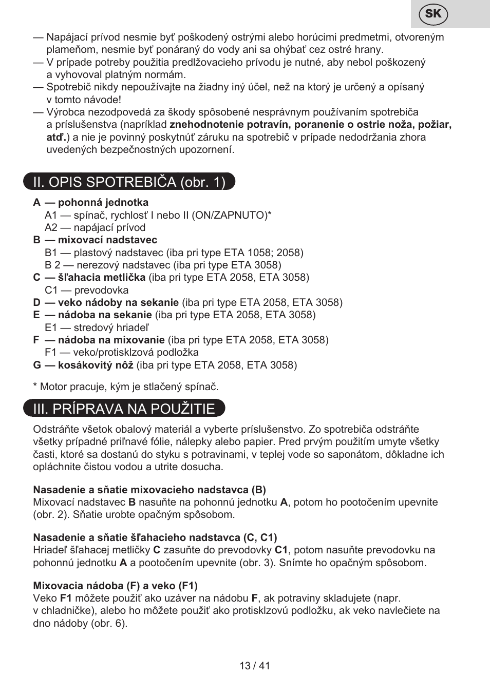 Ii. opis spotrebiča (obr. 1), Iii. príprava na použitie | ETA Quatro blade User Manual | Page 13 / 44