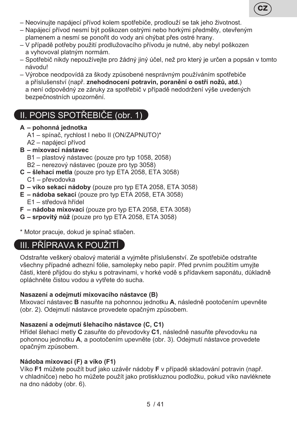 Ii. popis spotřebiče (obr. 1), Iii. příprava k použití | ETA Quatro blade User Manual | Page 5 / 44