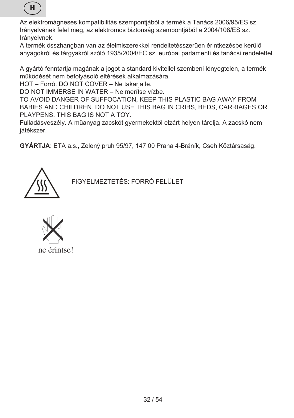 Ne érintse | ETA Vital User Manual | Page 32 / 64