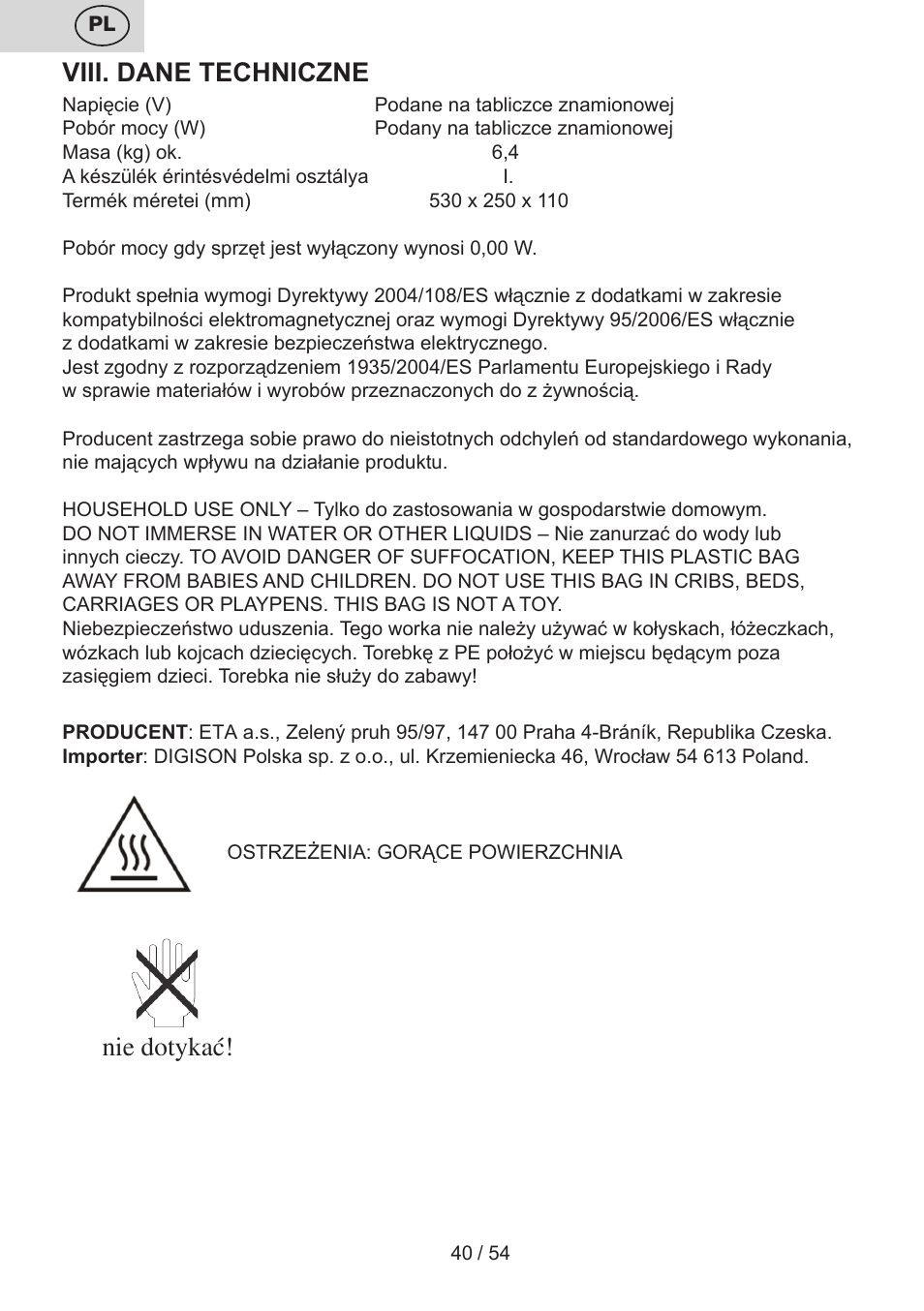 Viii. dane techniczne, Nie dotykać | ETA Vital User Manual | Page 40 / 64