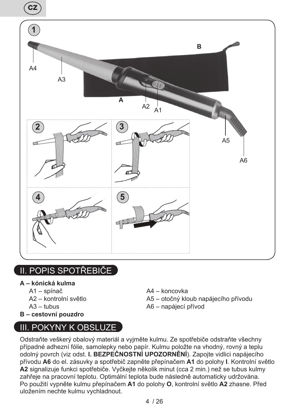 Ii. popis spotřebiče, Iii. pokyny k obsluze | ETA Liliana Klešťová kulma User Manual | Page 4 / 28