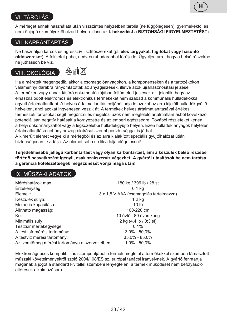 Vi. tárolás, Vii. karbantartás, Viii. ökológia | Ix. műszaki adatok | ETA Kate User Manual | Page 33 / 44