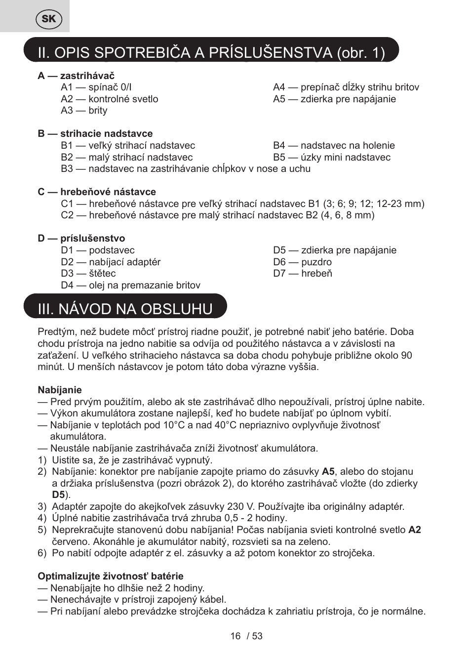 Ii. opis spotrebiča a príslušenstva (obr. 1), Iii. návod na obsluhu | ETA Bruno User Manual | Page 16 / 56