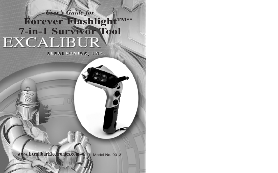 EXCALIBUR 9013 Forever Flashlight 7-in-1 Survivor Tool User Manual | 11 pages