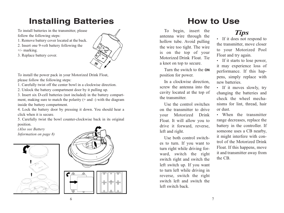 How to use, Installing batteries, Tips | EXCALIBUR PR640 RC Motorized Drink Float User Manual | Page 4 / 7