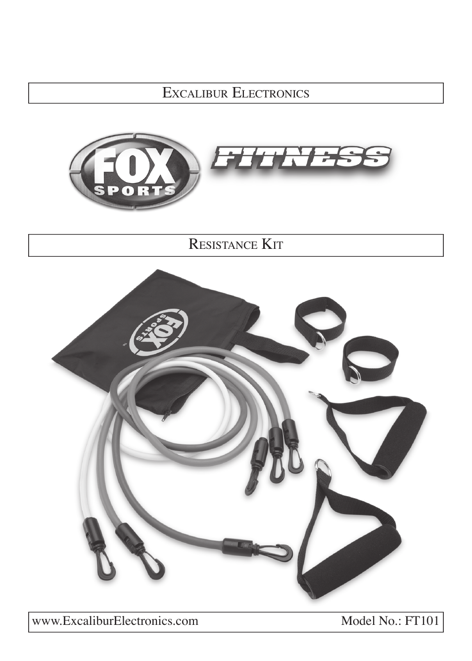 EXCALIBUR FT101 Fox Sports Fitness Resistance Kit User Manual | 4 pages