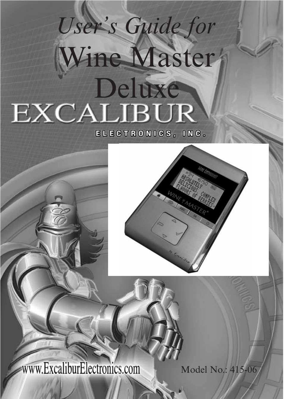 EXCALIBUR 415-06 Wine Master Deluxe Edition User Manual | 24 pages