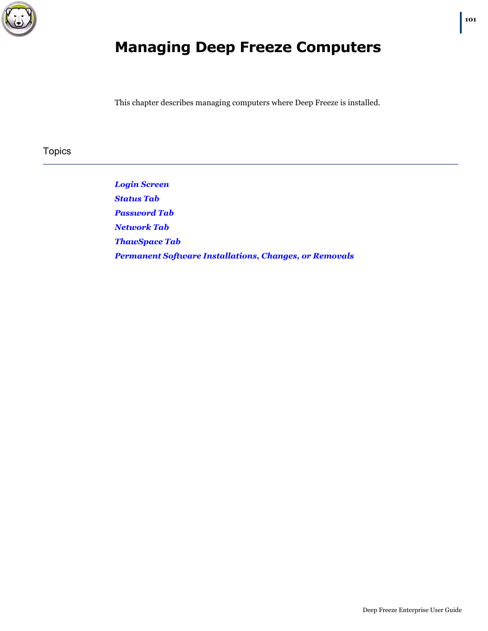 Managing deep freeze computers | Faronics Deep Freeze Enterprise User Manual | Page 101 / 184