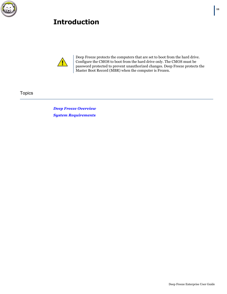 Introduction | Faronics Deep Freeze Enterprise User Manual | Page 11 / 184