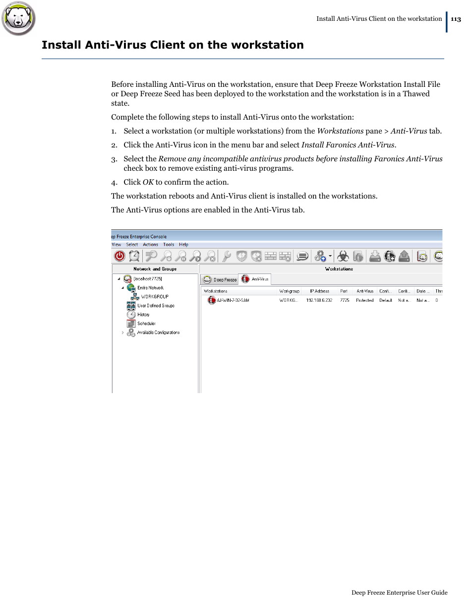 Install anti-virus client on the workstation | Faronics Deep Freeze Enterprise User Manual | Page 113 / 184