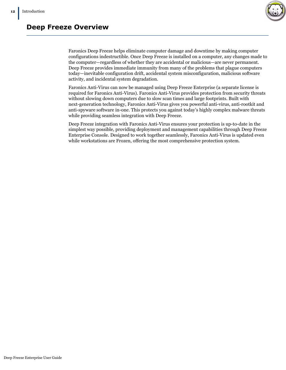 Deep freeze overview | Faronics Deep Freeze Enterprise User Manual | Page 12 / 184