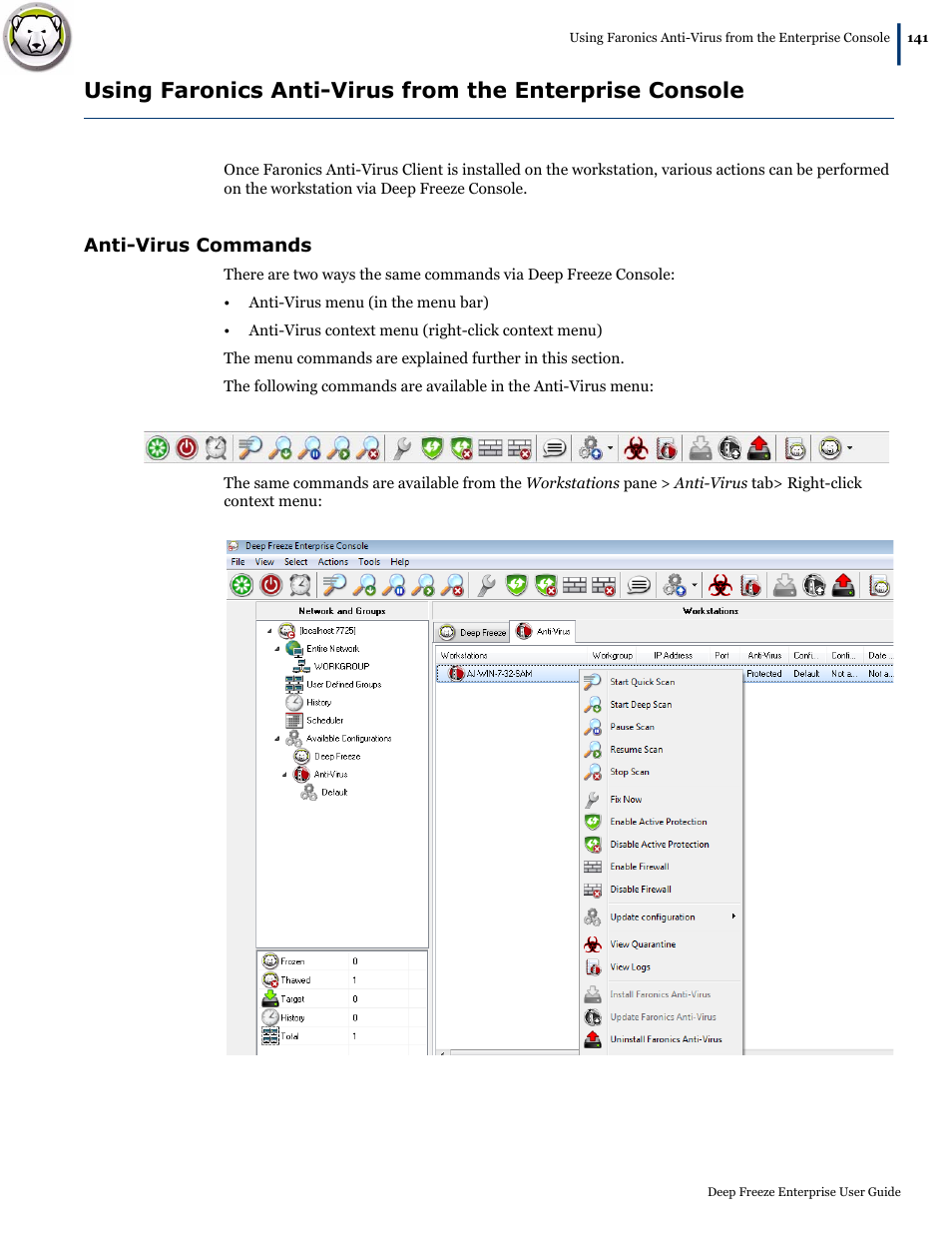 Anti-virus commands | Faronics Deep Freeze Enterprise User Manual | Page 141 / 184