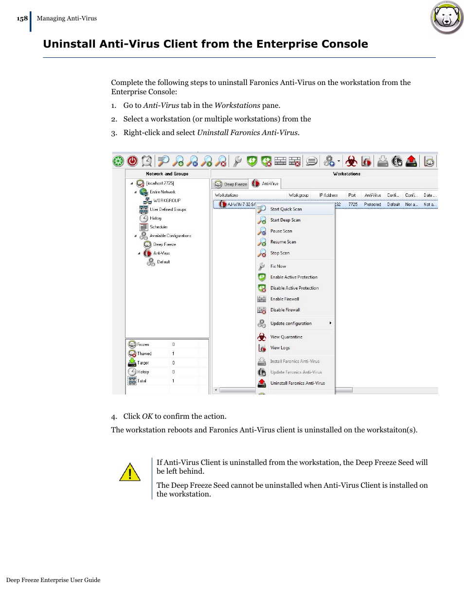 Faronics Deep Freeze Enterprise User Manual | Page 158 / 184